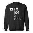 I'm Not A Robot Aiゲーマー スウェットシャツ