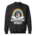 It's Book Fair Week Librarian Library Literacy Reading Sweatshirt