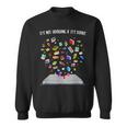 It's Not Hoarding If It's Books Book Sweatshirt