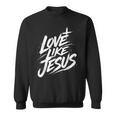 Jesus Love Like Jesus 十字架 クリスチャン スウェットシャツ
