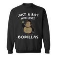 Just A Boy Who Loves Gorillas Gorilla Lover スウェットシャツ