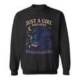 Just a Girl Who Loves Dragons And Books Fantasy Sweatshirt