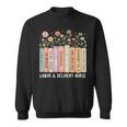 Labor And Delivery Nurse Book Wildflower Mother Baby Nursing Sweatshirt Labor And Delivery Nurse Book Wildflower Mother Baby Nursing Sweatshirt