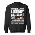 Library Assistant Books Librarian Associate Curator Keeper Sweatshirt