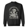 I Look Better Bent Over A Book Shirts Reader Skeleton Mom Sweatshirt I Look Better Bent Over A Book Shirts Reader Skeleton Mom Sweatshirt