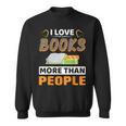 I Love Books More Than People Library Book Lover Sweatshirt I Love Books More Than People Library Book Lover Sweatshirt