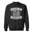 No Place For Hate Facism Racism 平等人権 スウェットシャツ