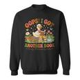 Oops I Got Another Books Silly Goose Reading Books Sweatshirt Oops I Got Another Books Silly Goose Reading Books Sweatshirt