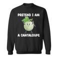 Pretend I Am A Cantaloupe メロン コスチューム マスクメロン スウェットシャツ
