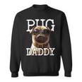 Pug Daddyパグパグパグパグパグパグお父さん犬お父さん父の日甘いパグパグお父さん スウェットシャツ