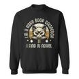 I Rare Book Collector Rare Book Collectors Bibliophile Sweatshirt