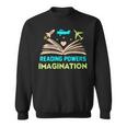 Reading Powers Imagination Book Nerd Reading Sweatshirt