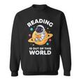 Reading Is Out Of This World Astronaut Book Lover Sweatshirt