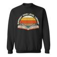Support Your Local Library Best Library Love To Read Books Sweatshirt