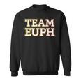 Team Euph Team Euphonium 吹奏楽部「チームユーフ」 おかしなユーフォニアム スウェットシャツ