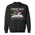 Turning Pages Is My Cardio Reading Book Novelty Shirt Sweatshirt