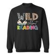 Wild About Reading Reading Books & Bookworm For Book Reader Sweatshirt