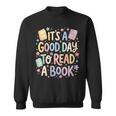 Women's It’s A Good Day To Read A Book Cute Teacher Reading Sweatshirt