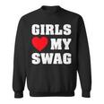 ガールズ・ラブ・マイ・スワッグ スウェットシャツ