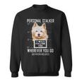 パーソナルストーカー犬ノーリッチテリア私はあなたに従います Norwich Terrier Dog スウェットシャツ