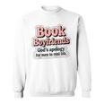 Book Boyfriends – Romance Reader Raglan Baseball Tee Sweatshirt