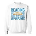 Books Reading My SuperPower Great Idea Art Literature Premium Sweatshirt Books Reading My SuperPower Great Idea Art Literature Premium Sweatshirt