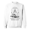 Dark Romance Enemies To Lovers Spicy Books Smutty Book Smut Sweatshirt