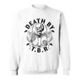 Death By TBR To Be Read Skeleton Reading Book Bookish Sweatshirt Death By TBR To Be Read Skeleton Reading Book Bookish Sweatshirt