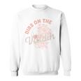 Dibs On The Villain Dark Romance Books Women Smutty Merch Sweatshirt