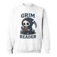Grim Reader Dark Humor Read Book & Library Lovers Sweatshirt Grim Reader Dark Humor Read Book & Library Lovers Sweatshirt