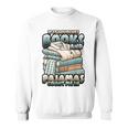 If It Involves Books And Pajamas Count Me In Reading Night Sweatshirt