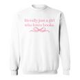 Literally Just a Girl Who Loves Books Sweatshirt Literally Just a Girl Who Loves Books Sweatshirt