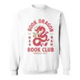 Please Bookworm Be Book Dragon Club School Nerd Library CNY Sweatshirt Please Bookworm Be Book Dragon Club School Nerd Library CNY Sweatshirt