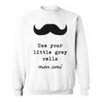 POIROT USE YOUR LITTLE GREY CELLS BOOKS Sweatshirt