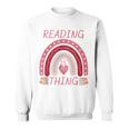 Reading Is My Thing Book Bookworm Teacher Rainbow Girl Sweatshirt Reading Is My Thing Book Bookworm Teacher Rainbow Girl Sweatshirt