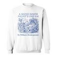 Shakespeare A Midsummer Night's Dream Cute Book Lover Sweatshirt