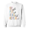 Sip Coffee Pet Cats Read Books Repeat Book Cat Lover Sweatshirt
