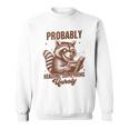 Smut Book Reader Racoon Probably Reading Something Unholy Sweatshirt Smut Book Reader Racoon Probably Reading Something Unholy Sweatshirt