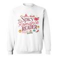 Spicy Romance Reader BookTok Smut Bookish Sweatshirt