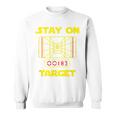 Stay On Target-ディスクゴルフtシャツ スウェットシャツ