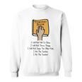 Teacher Book I Will Not Yell In Class Teacher Teaching Men Women Sweatshirt