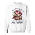 Women's Dark Romance Books Coffee Lover Spicy Book Bookish Women Sweatshirt