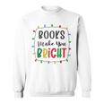 XboE Books Make Bright Christmas Light Merry Xmas Bookworm Sweatshirt XboE Books Make Bright Christmas Light Merry Xmas Bookworm Sweatshirt