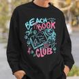 Beach Book Club Seashell Starfish Summer Vacation Hawaii Sweatshirt Gifts for Him