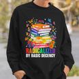 Book Flower Radicalized By Basic Decency Feminist LGBT 2026 Sweatshirt Gifts for Him