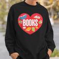 Books Book Reader Bookworm Teacher Valentine's Day Sweatshirt Gifts for Him Books Book Reader Bookworm Teacher Valentine's Day Sweatshirt Gifts for Him