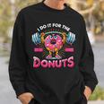 I Do It For Dorut ウエイトリフティング ジム ワークアウト フィットネス エクササイズ スウェットシャツ 彼への贈り物