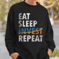 Eatleep Invest Repeat Investment Trading スウェットシャツ 彼への贈り物