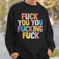 Fuck You Fucking Fuck スウェットシャツ 彼への贈り物