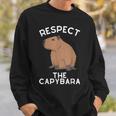 Respect The Capybara げっ歯類好き カピバラ アニマルジョーク スウェットシャツ 彼への贈り物